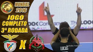 Jogo Completo | Benfica X Al Rayyan | 3ª Rodada | Mundial de Futsal 2016 (26/06/2016)