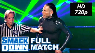 Jeff Hardy vs King Corbin WWE SmackDown March 13, 2020 Full Match HD