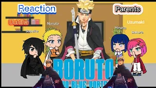 ™Uchiha Family and Uzumaki  Family™  React to -Boruto two Blue Vortex-       { Part 1 }