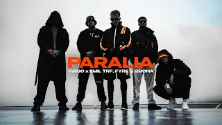 V:RGO, EMIL TRF, FYRE, 2Bona - PARALIA [Official Video]