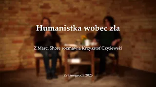 Marci Shore: Humanistka wobec zła, Krasnogruda 2023