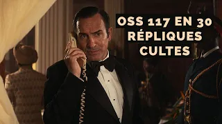 OSS 117 en 30 REPLIQUES CULTES #2