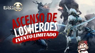 Eternal Evolution - Ascenso de los Heroes - Guía de Farmeo