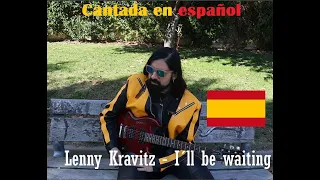 Lenny Kravitz - i´ll be waiting (en español) #lennykravitz #loverevolution #mrfwos