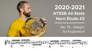 2020-2021 ATSSB All State French Horn Etude #2 - No. 19 Allegro by Kopprasch