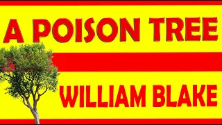 A POISON TREE / WILLIAM BLAKE / SSLC FIRST LANGUAGE ENGLISH / SUMMARY / KSEEB