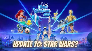 Update 70: More Star Wars Content? | Disney Magic Kingdoms Game | Disney Boy