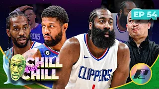 The Clippers are Clipping + NBA Playoffs Review | Chill w/ Chill