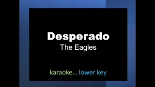 Desperado (karaoke, lower key)