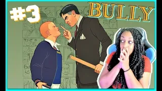 IS HE CRAZY?!?! | Bully Episode 3 Gameplay!!!