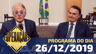Operação Mesquita 26/10/2019 - Entrevista Presidente Jair Bolsonaro