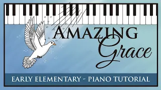 Amazing Grace - Super Easy Piano Tutorial - Hoffman Academy