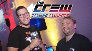 The Crew: Calling All Units Interview!