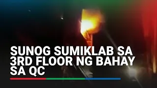 Sunog sumiklab sa 3rd floor ng bahay sa QC