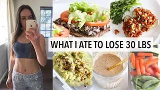 WHAT I ATE TO LOSE 30 LBS IN 12 WEEKS