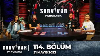 Survivor Panorama | 31 Mayıs 2023 | 114. Bölüm