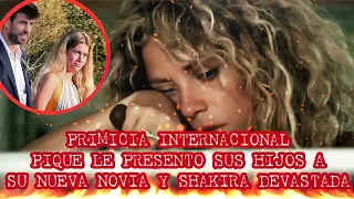🚨 PRIMICIA INTERNACIONAL Gerard Piqué le presentó sus hijos a su nueva novia y Shakira no sabe nada