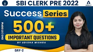 SBI CLERK PRE 2022 | SUCCESS SERIES | 500+ Important Questions #2 | English By Udisha Mishra