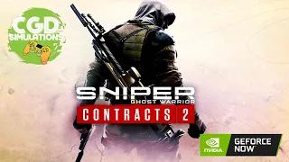 SNIPER GHOST WARRIOR CONTRACTS 2 | NVIDIA GEFORCE NOW 3080|#GFN #SNIPERCONRACTS2