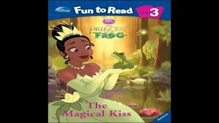 The Magical Kiss The Princess and the Frog