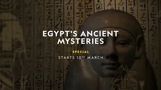 Egypt's Ancient Mysteries