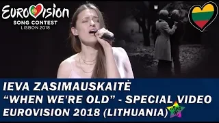 Ieva Zasimauskaitė - "When We're Old" - Special Multicam video - Eurovision 2018 (Lithuania)