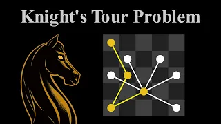 Chapter 2 | The Knight's Tour Problem