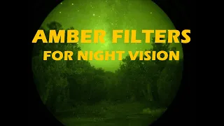 Amber Filters for PVS-14 Night Vision