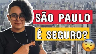Segurança em São Paulo: Lugares para evitar! bairros mais perigosos