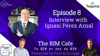 The BIM Cafe - Episode 8 Season 2