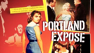 Portland Expose (1957) | Full Film Noir Movie | Ed Binns | Carolyn Craig