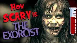 How SCARY is The Exorcist (1973)?