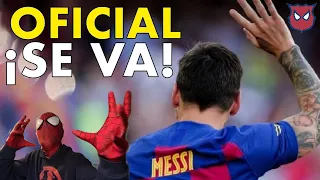 MESSI ANUNCIA QUE SE VA, TRISTEZA Y ¡¡BOCHORNAZO!!