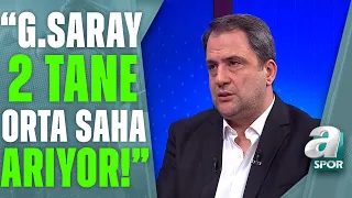 Serkan Korkmaz: "Galatasaray 2 Tane Orta Saha Arıyor!" / A Spor / Son Sayfa / 13.06.2023
