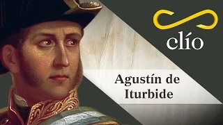 Minibiografía: Agustín de Iturbide