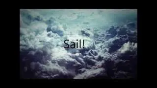 Sail - AWOLNATION (lyrics)