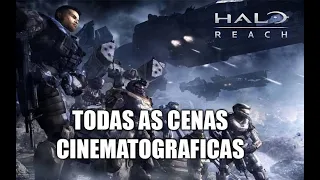Halo Reach - The Master Chief Collection Todas as Cenas Cinematograficas Dublado PT BR