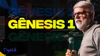 Claudio Duarte | Gênesis 1 | Projeto Vida