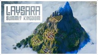 THIS MIGHT BE THE COOLEST CITY BUILDER I'VE PLAYED | LAYSARA: Summit Kingdom | Demo Gameplay