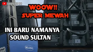 💥Sound sistem super mewah||Melodia music sound sultannya Indonesia