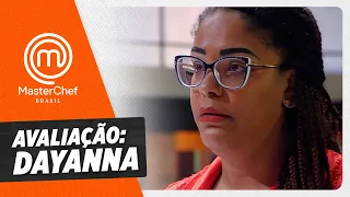 Avaliação: Dayanna | Cortes | MasterChef Brasil