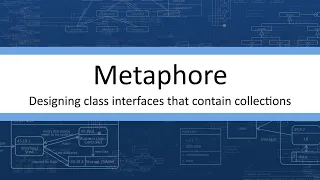 Metaphor - How to design public interfaces for classes containing collections