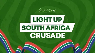 PASTOR E.A ADEBOYE LIVE IN SOUTH AFRICA | LIGHT UP CRUSADE