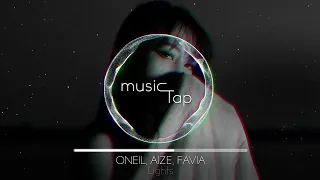 ONEIL, Aize, FAVIA - Lights