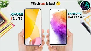 Xiaomi 12 Lite Vs Samsung Galaxy A73 - Full Comparison ⚡ which one is best 🤔