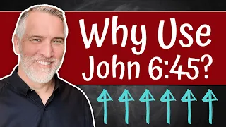 John 6:45 And Calvinism??