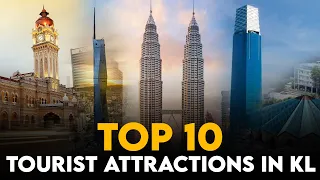 Top 10 Tourist Attractions In Kuala Lumpur | Malaysia | Munoha Tour