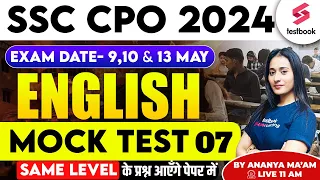 SSC CPO 2024 | English | SSC CPO English Mock Test 7 | SSC CPO English Questions | By Ananya Ma'am