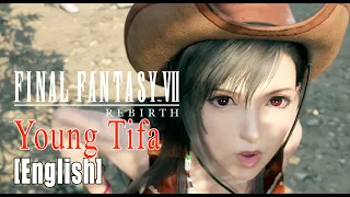 [Eng] Young Tifa Is Adorable ~ Final Fantasy 7 Rebirth