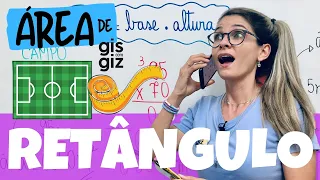 ÁREA DO RETÂNGULO | ÁREA DE FIGURAS PLANAS | MATEMÁTICA | Prof. Gis/